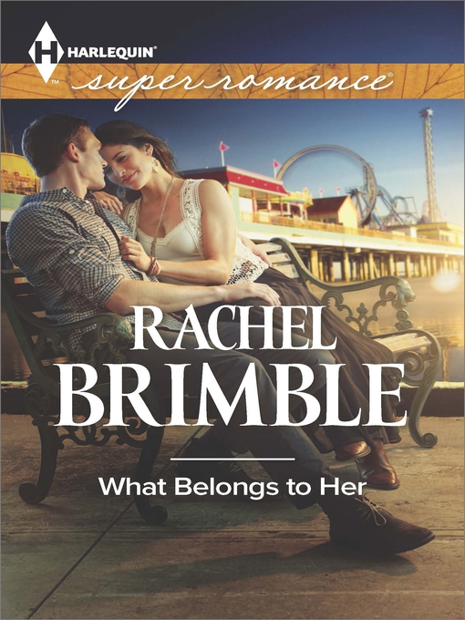Title details for What Belongs to Her by Rachel Brimble - Available